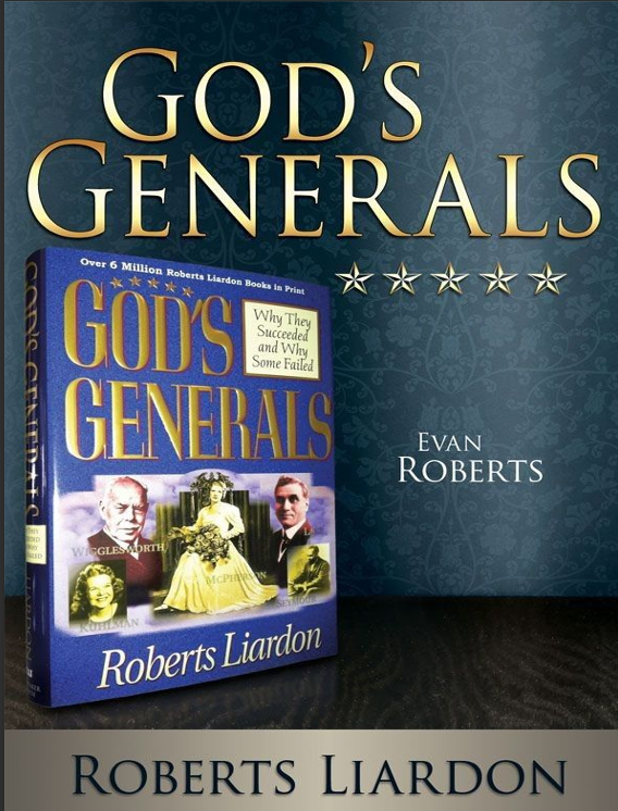 Gods Generals - Evan Roberts
