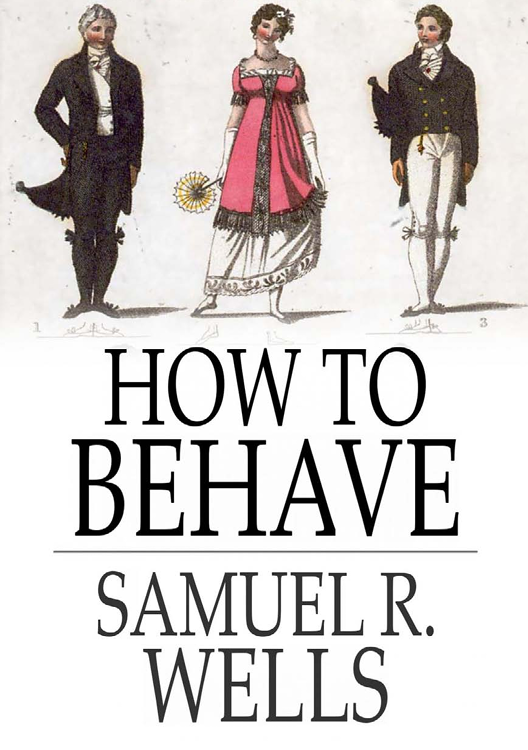 How to Behave