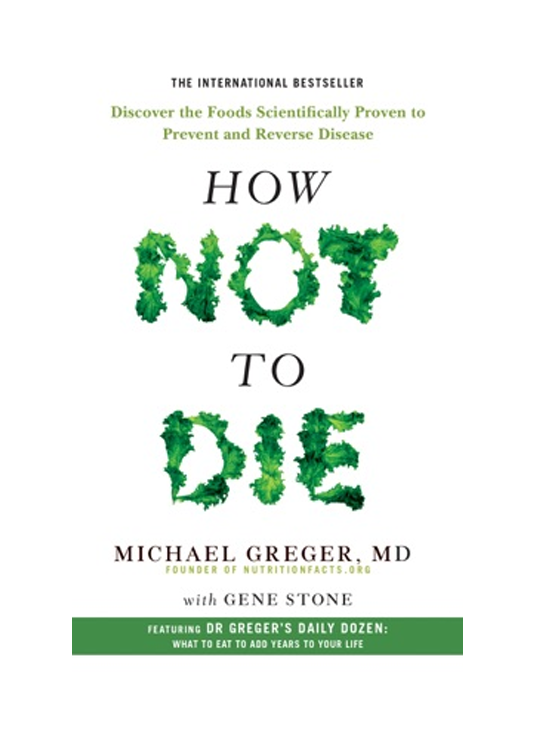 How Not to Die