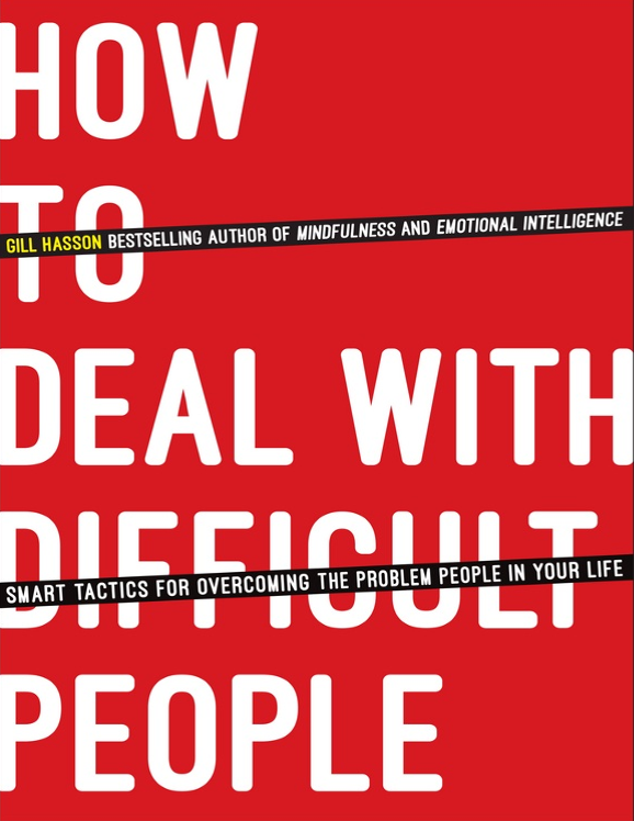 How To Deal With Difficult People