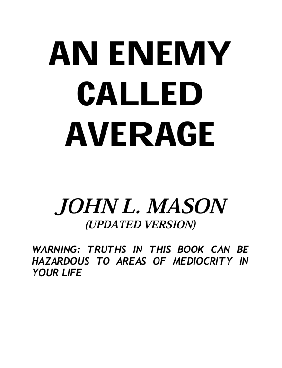 An Enemy called Average