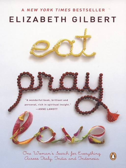Eat, Pray, Love