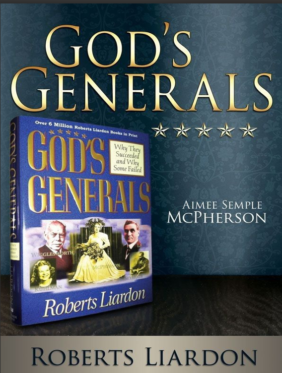 Gods Generals - Aimee Semple McPherson
